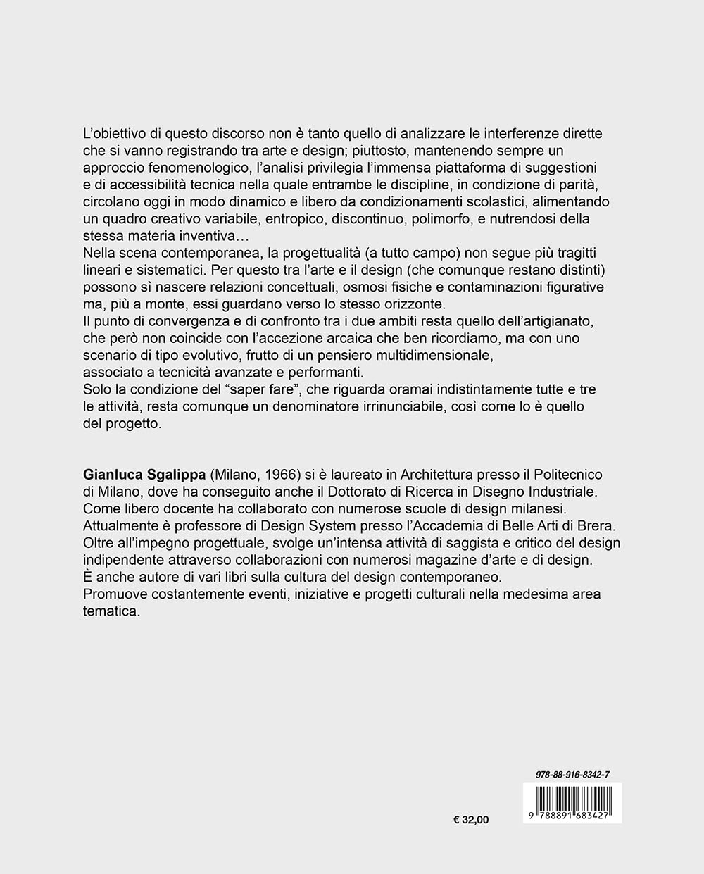 Sia arte che design. Note per il «fatto a mano» contemporaneo