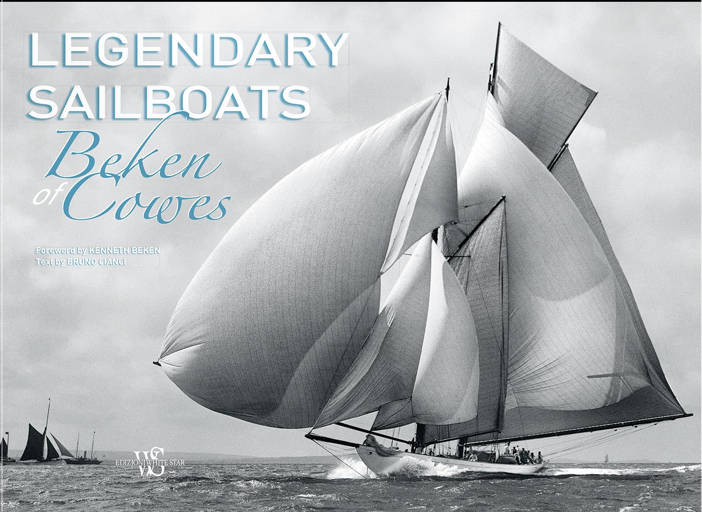 Legendary Sailboats Hardcover – November 18, 2014