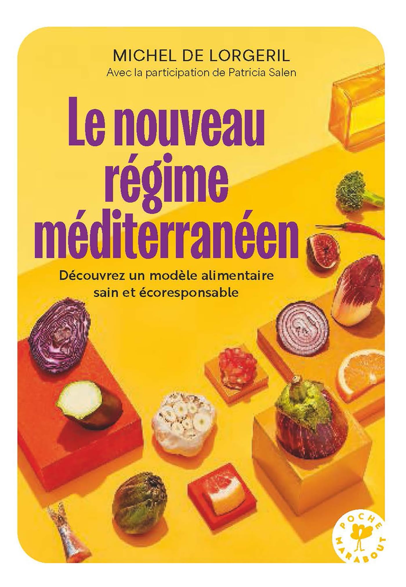 Le Nouveau Régime Méditéranéen (Santé - Développement Personnel)