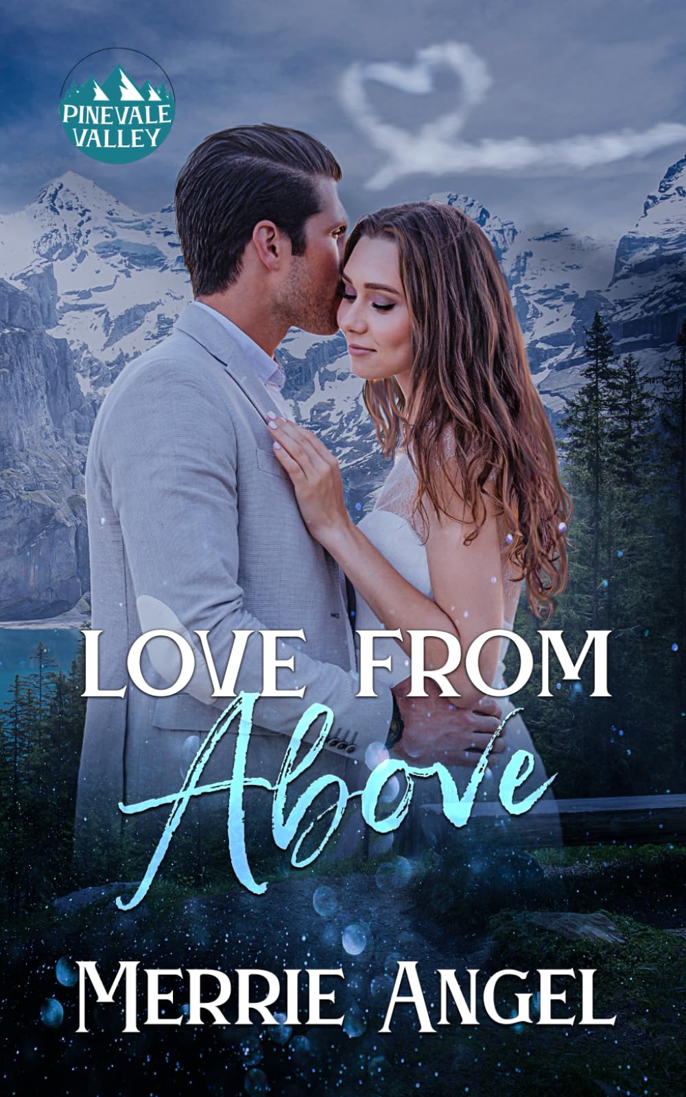 Love from Above: Part of the Susan’s Seaside Bookclub Series (Pinevale Valley)