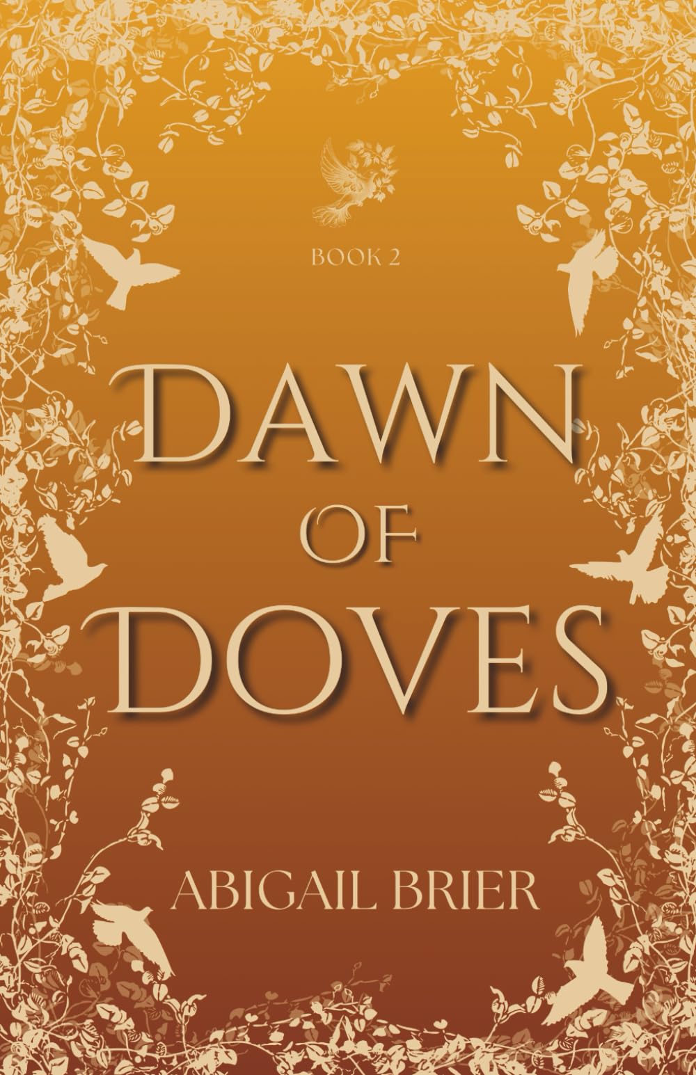 Dawn of Doves (Til Kingdom Come)