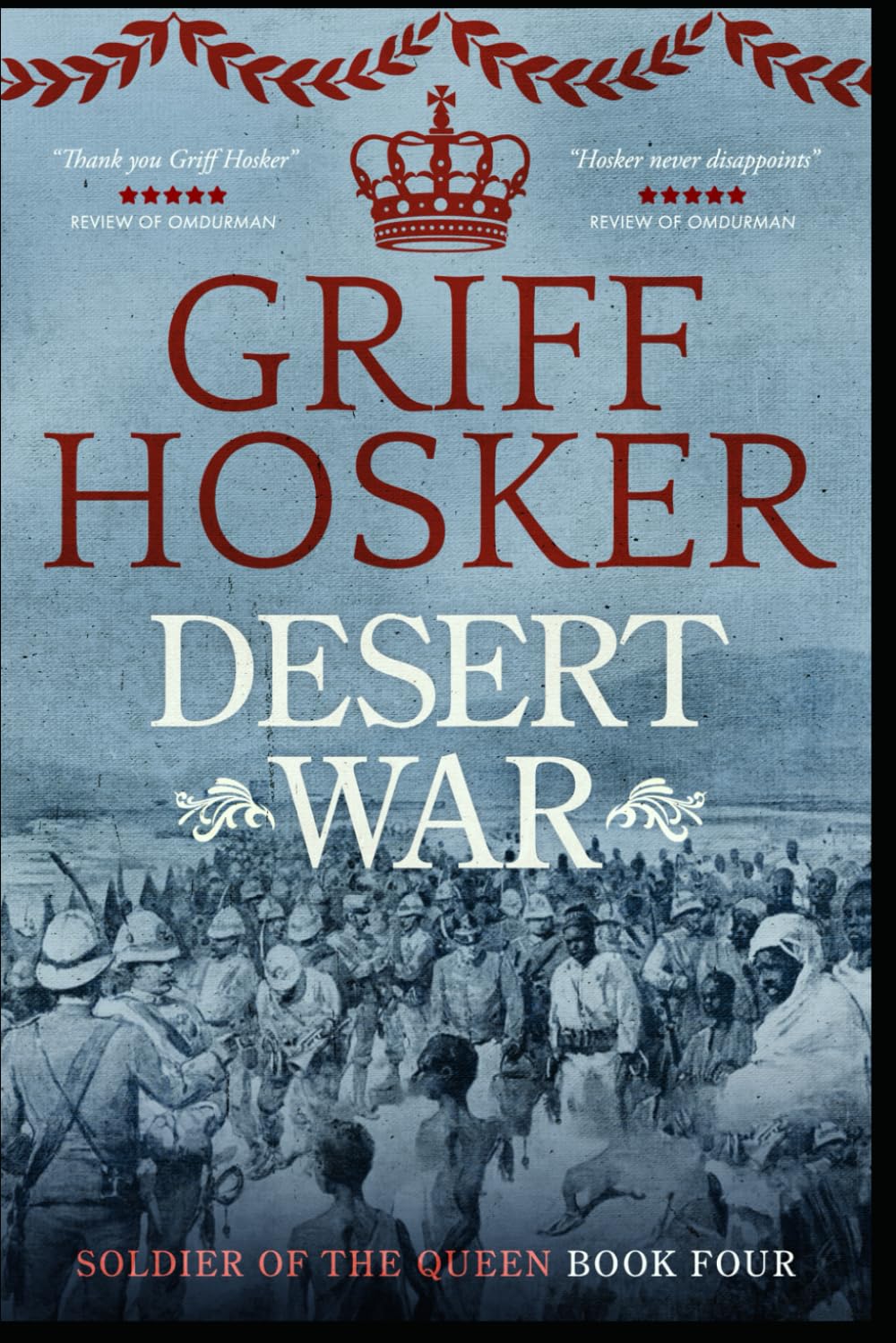 Desert War (Soldier of the Queen)