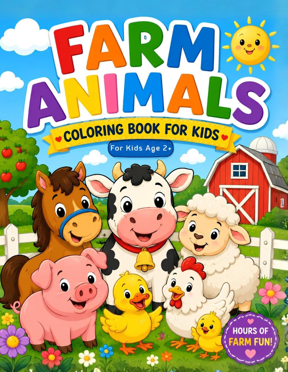 Farm Animals Coloring Book for Kids: 51 Big, Simple Animal Illustrations with Thick Bold Outlines for Toddlers, Preschoolers, and Young Children