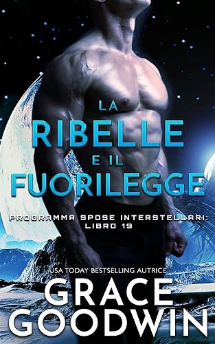 La ribelle e il fuorilegge: 19