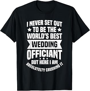 Marriage Officiant World's Best Wedding Minister Celebrant T-Shirt