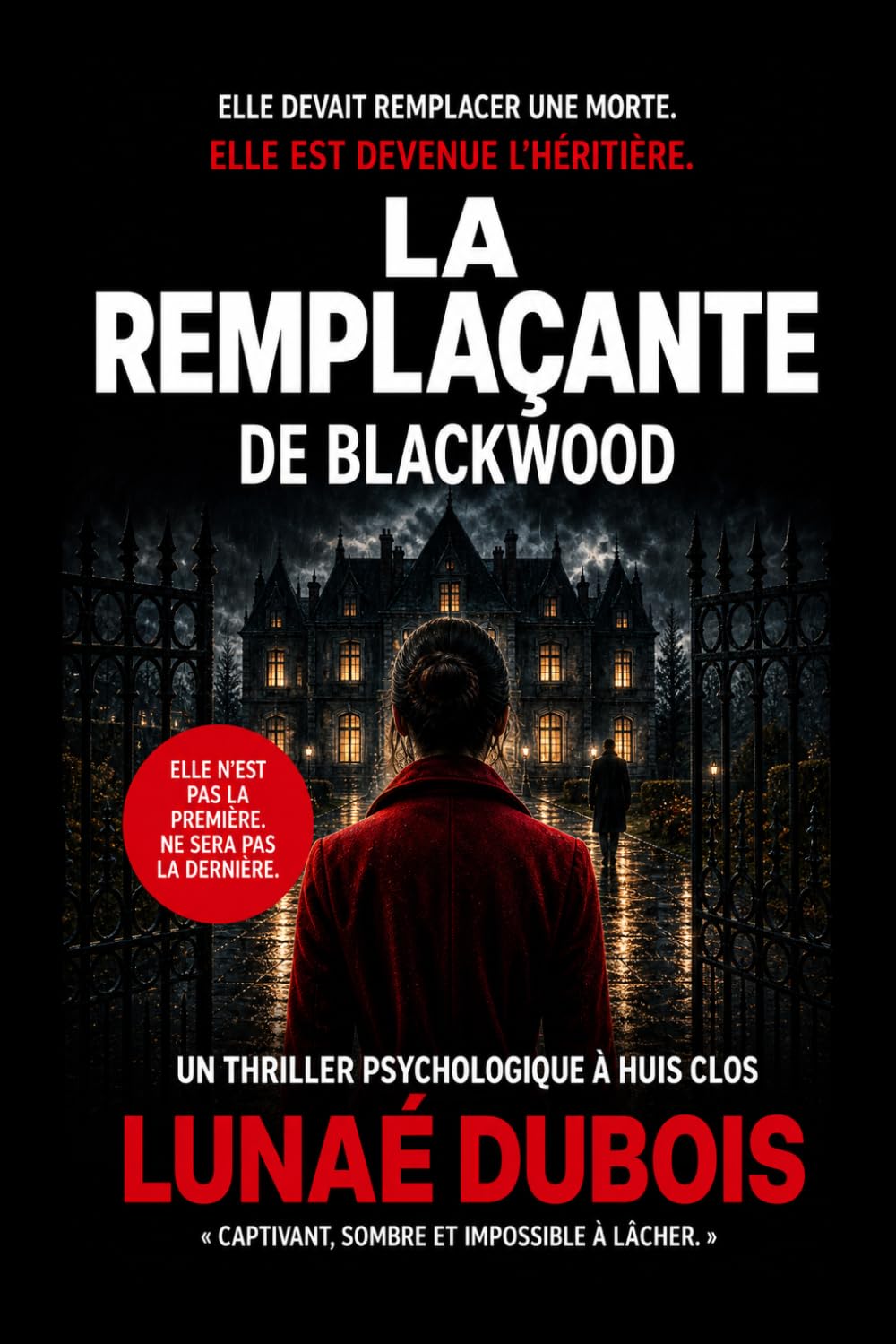 La Remplaçante de Blackwood: Un thriller psychologique sombre et addictif