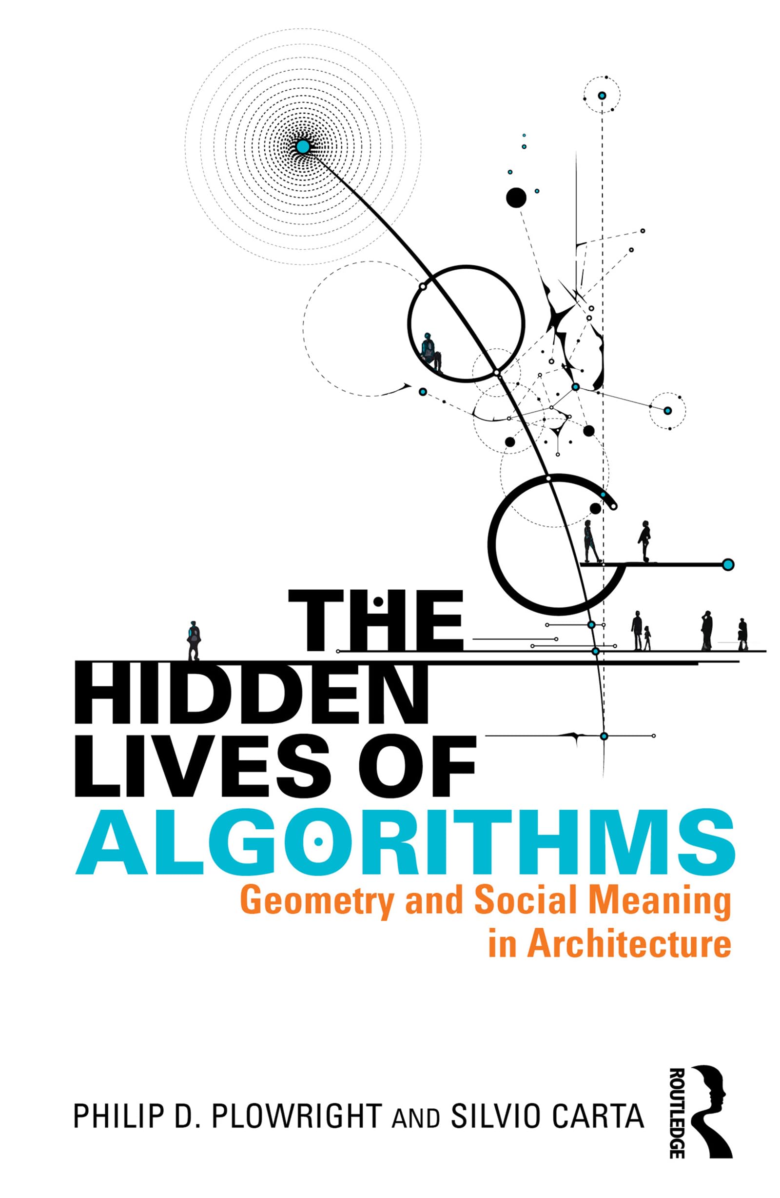 Algorithms: Geometry and Social Meaning in Architecture, livre théorie sociale