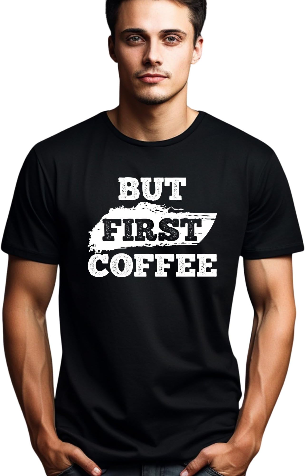 Seek Buy LoveBut First Coffee T-Shirt, Trendy Caffeine Lover's Tee, Unisex Coffee Addict Shirt, Casual Graphic for Barista