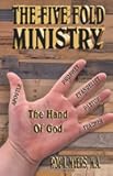 The Five Fold Ministry