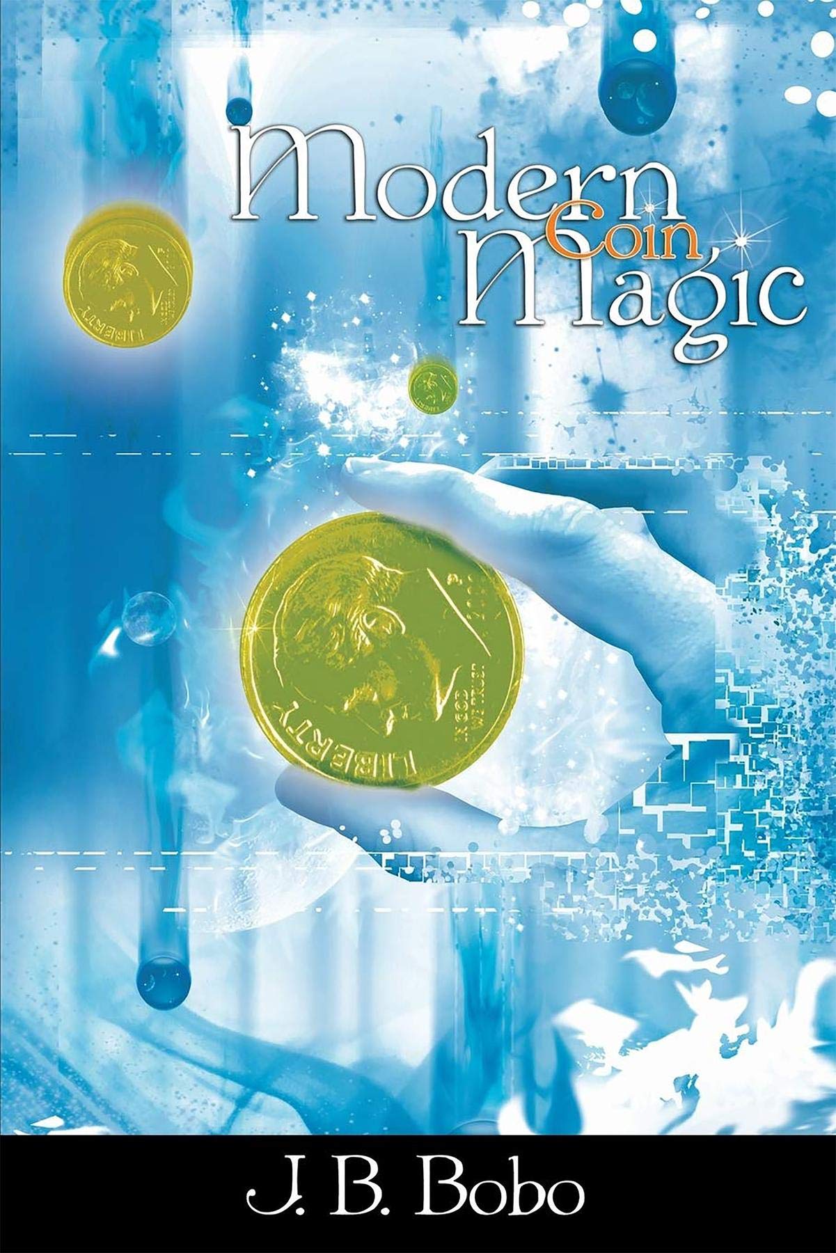 Modern Coin Magic le cadeau idéal pour passionné d'illusionnisme
