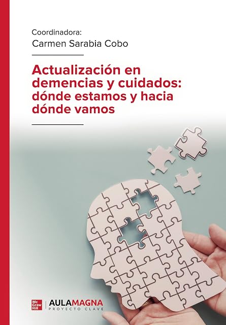 Portada de Actualización en demencias y cuidados: dónde estamos y hacia dónde vamos