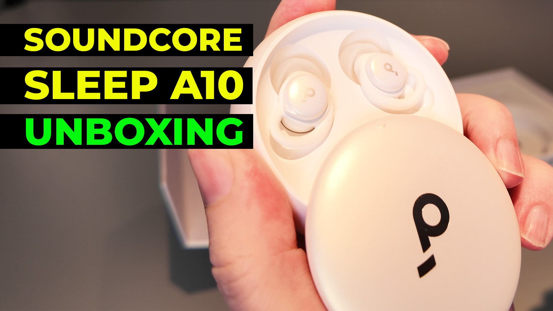 Watch Soundcore Sleep A10 Earbuds Unboxing! on Amazon Live