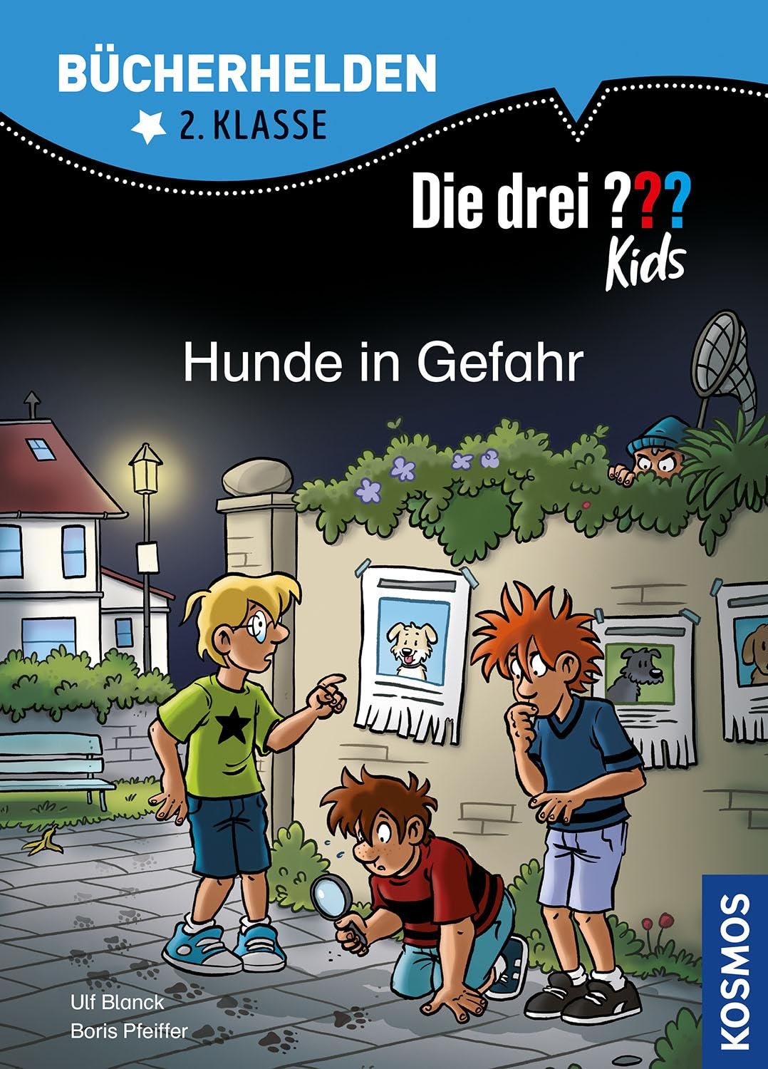 Die drei ??? Kids, Bücherhelden 2. Klasse, Hunde in Gefahr: Erstleser Kinder ab 7 Jahre