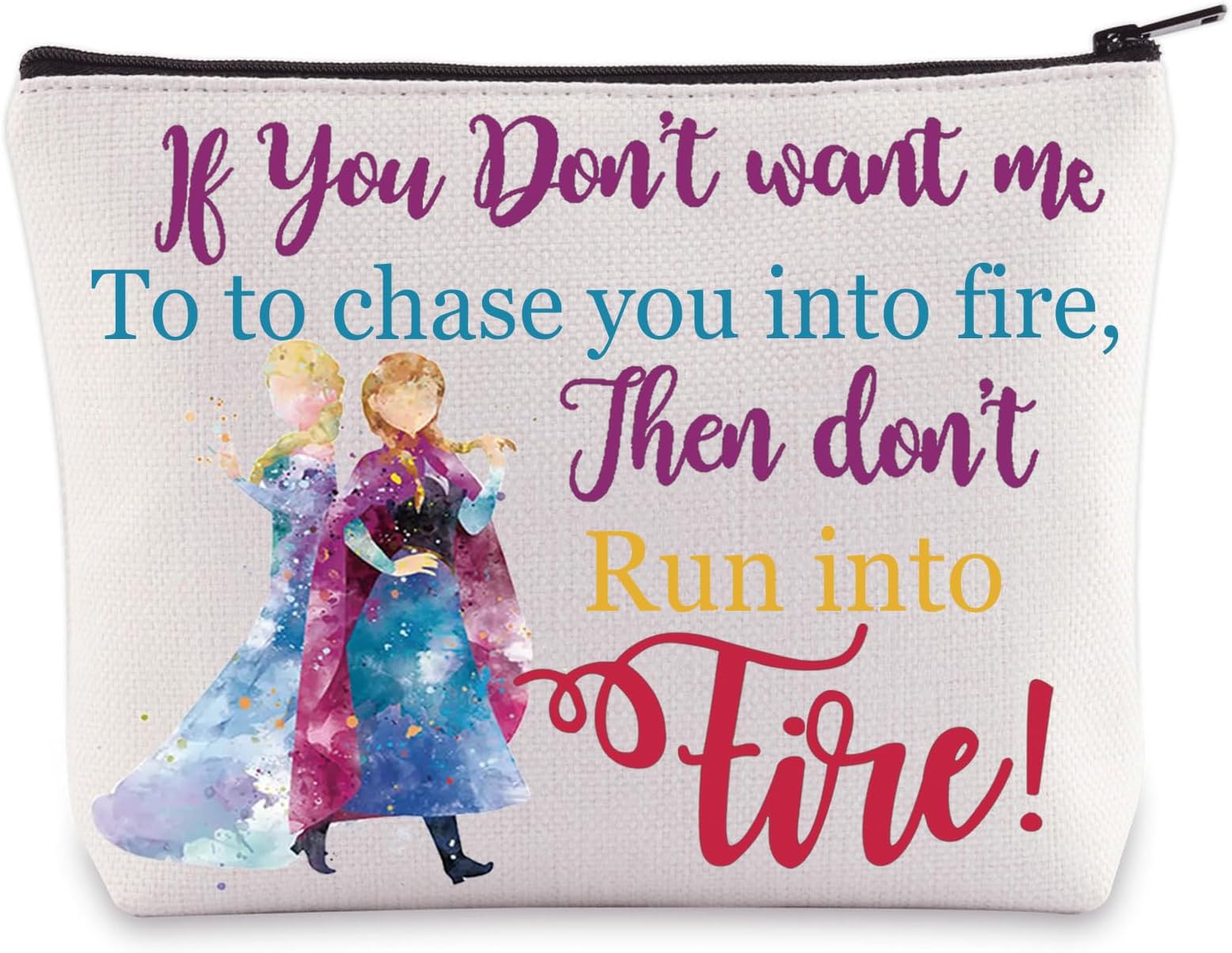 WZMPA Princess Elsa And Anna Cosmetic Bag Elsa ＆Anna Fans Gifts If You Don't Wan To Chase Makeup Zipper Pouch Bag Elsa And Anna Merchandise (run into fire), run into fire