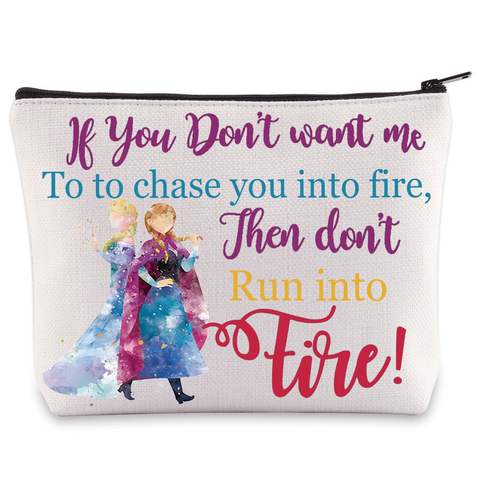 WZMPA Princess Elsa And Anna Cosmetic Bag Elsa ＆Anna Fans Gifts If You Don't Wan To Chase Makeup Zipper Pouch Bag Elsa And Anna Merchandise (run into fire), run into fire