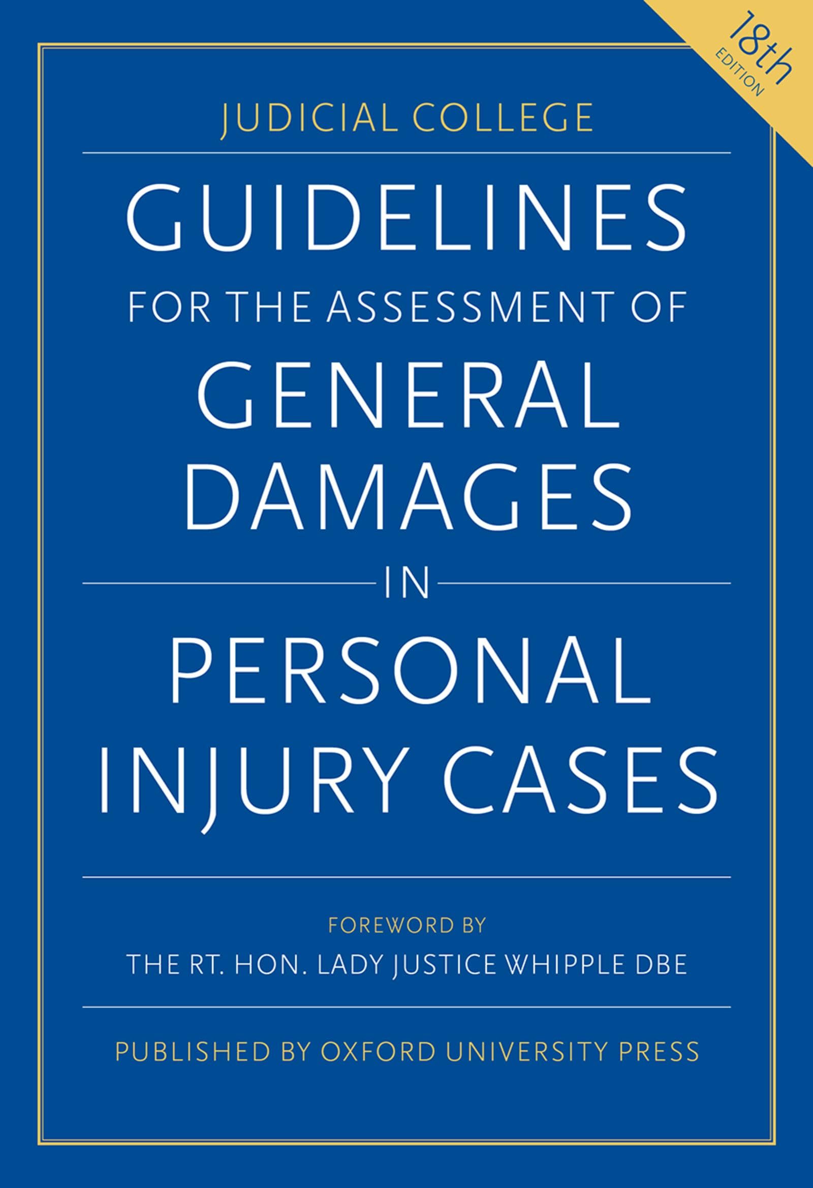 Richard Wilkinson - Guidelines for the Assessment of General Damages in Personal Injury Cases - 9780198995487