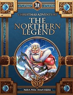 The Northern Legend 5e: Christmas Adventure for 5e (5e Adventures & Modules)