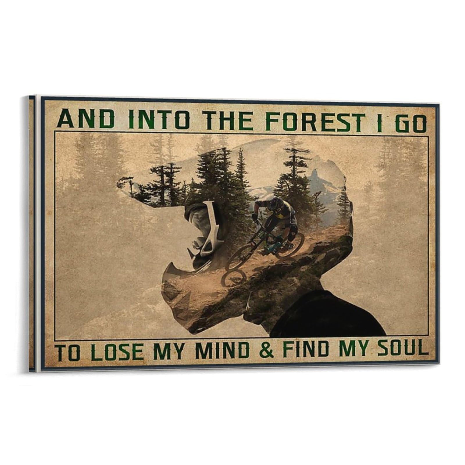 LIWUHONG And Into The Forest I Go To Lose My Mind And Find My Soul Mountain Biking Poster Decorative Painting Canvas Wall Art Living Room Posters Bedroom Painting Frame-style 20x30inch(50x75cm)