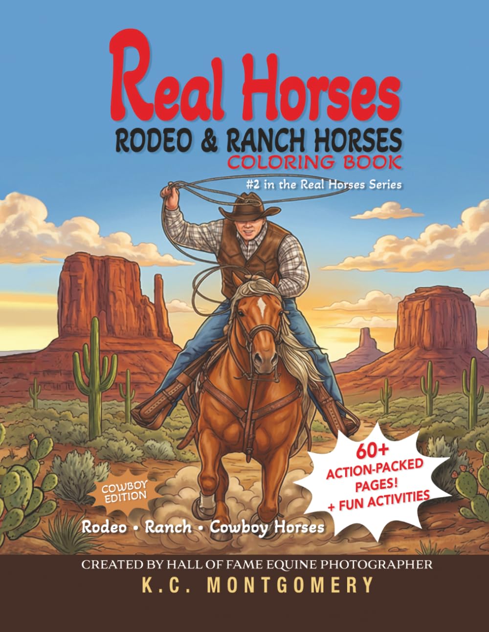 REAL HORSES RODEO & RANCH HORSES COLORING BOOK: #2 in the Real Horses series (REAL HORSES COLORING BOOKS)