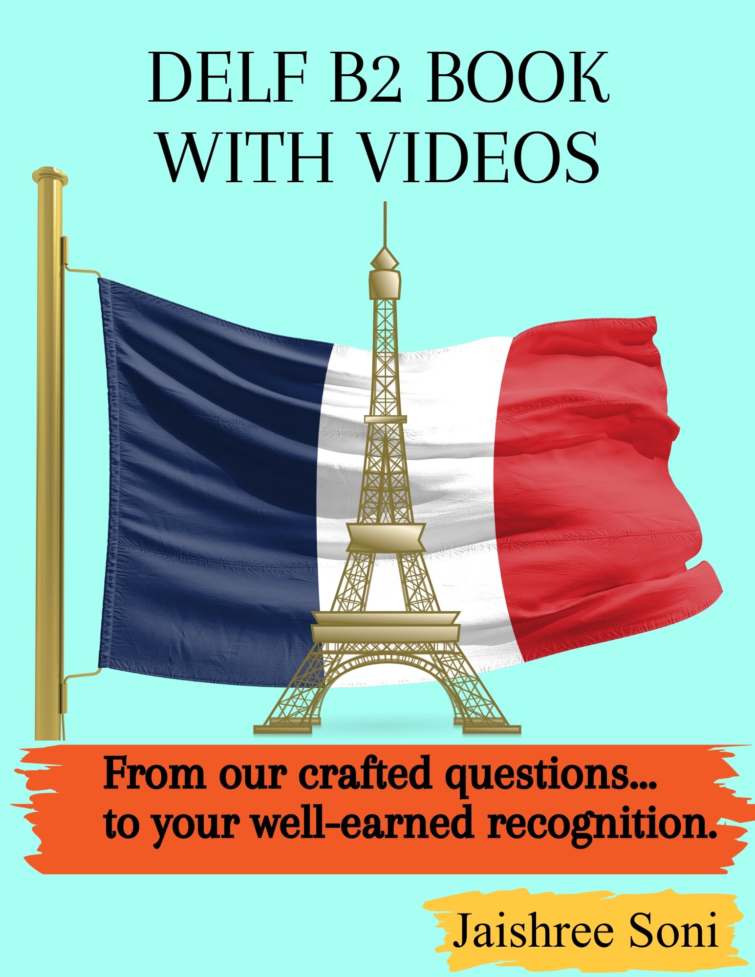 DELF B2 Book With Videos eBook – Full Syllabus Coverage, Practice Exercises, Interactive Quizzes, Video Lectures (Email Delivery of eBook in 2 Hours)-picture-11
