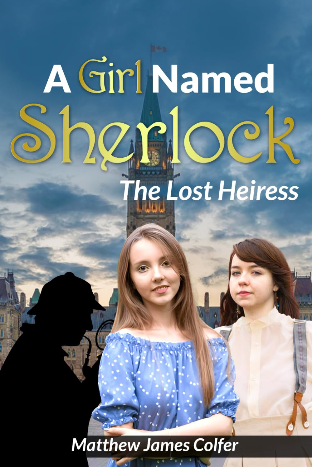 A Girl named Sherlock: The Lost Heiress