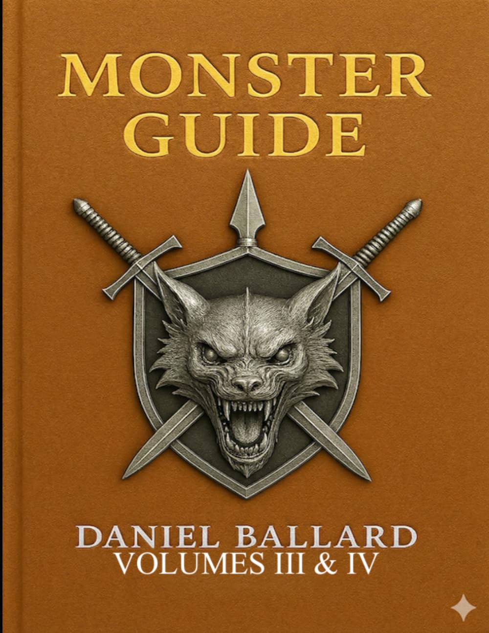 Monster Guide: Vol III & IV