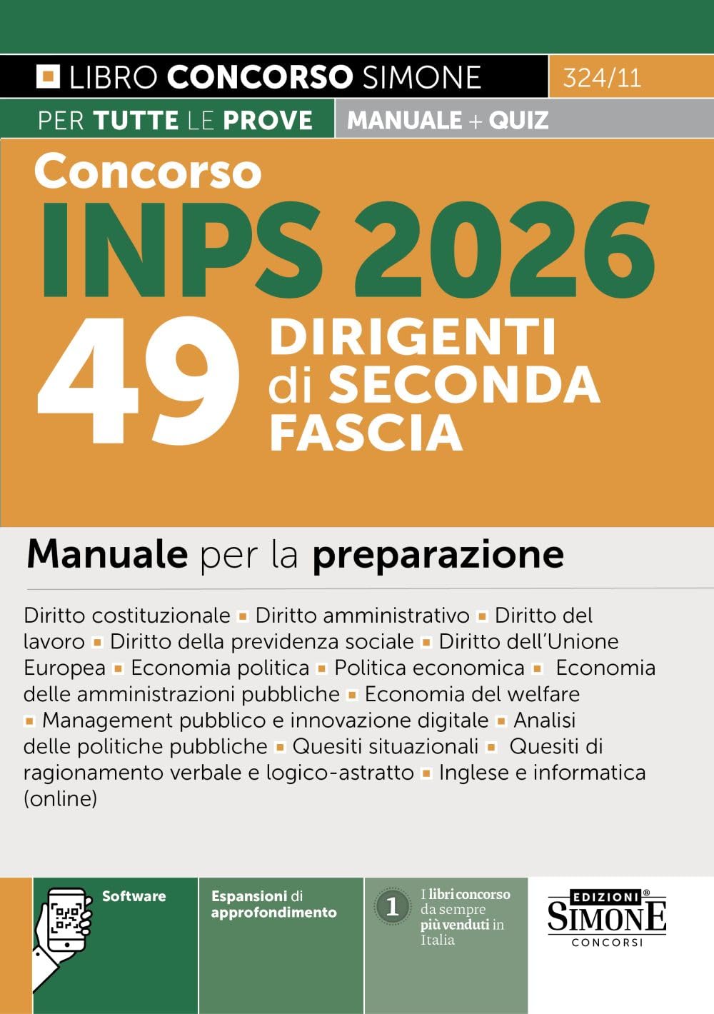 Concorso INPS 2026. 49 dirigenti di seconda fascia. Manuale per la preparazione. Con espansioni di approfondimento. Con software