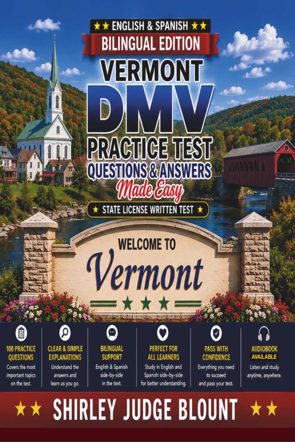 Vermont DMV English Test Made Easy™: Driver’s License Written Test Study Guide with Practice Questions | English & Spanish Edition