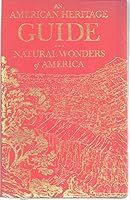 Natural Wonders of America (An American Heritage Guide) 0070011559 Book Cover