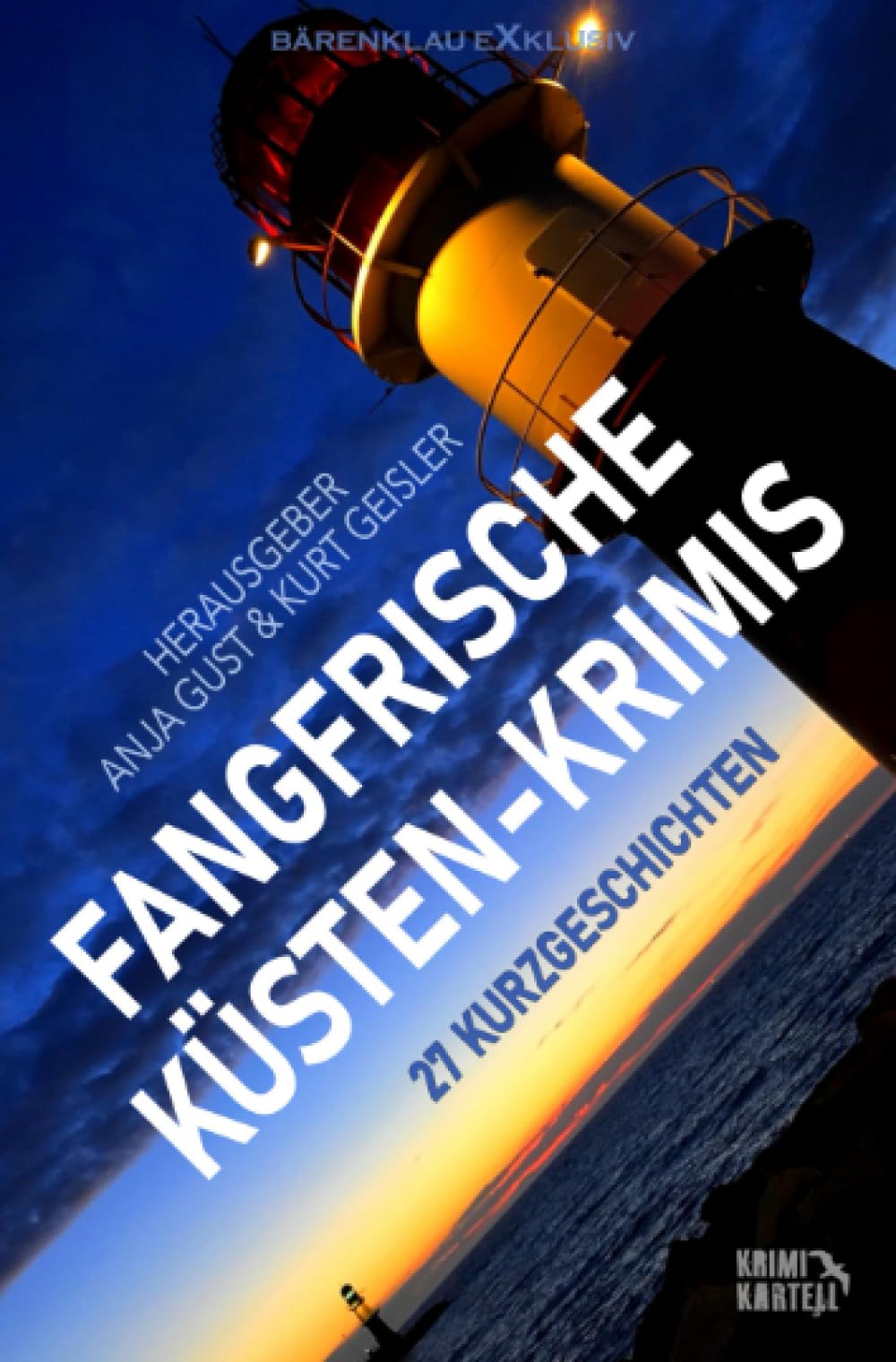 Fangfrische Küsten-Krimis: 27 Kurzgeschichten