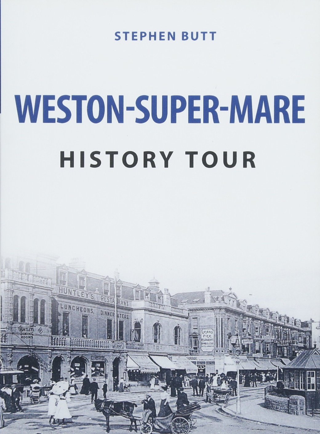 Weston-Super-Mare History Tour