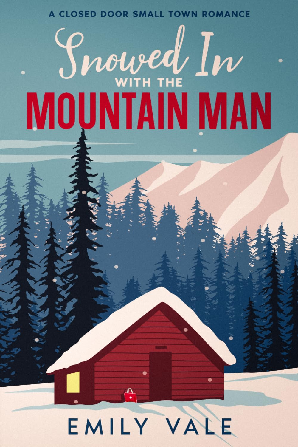 Snowed In with the Mountain Man: A Closed Door Small Town Romance (The Fortuna Creek Valley Snowstorm)