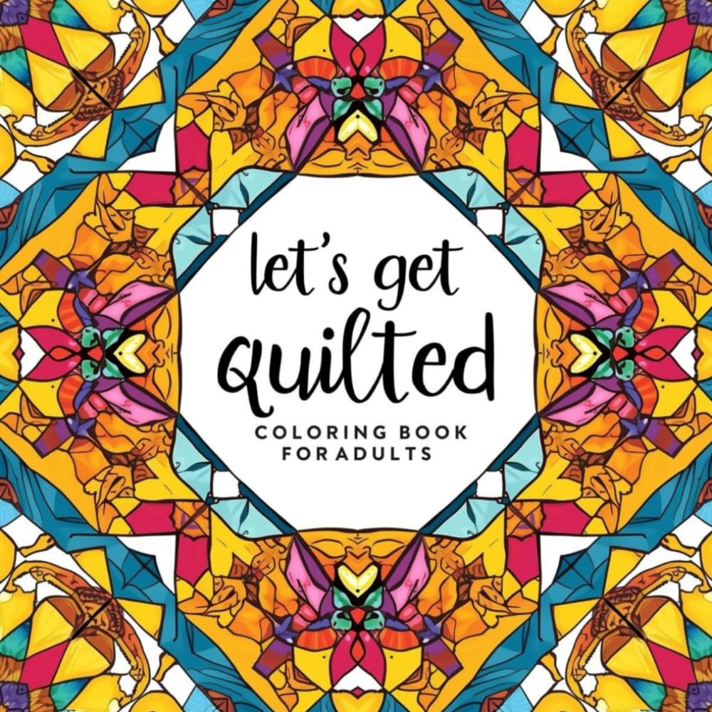 Get Quilted Coloring Book