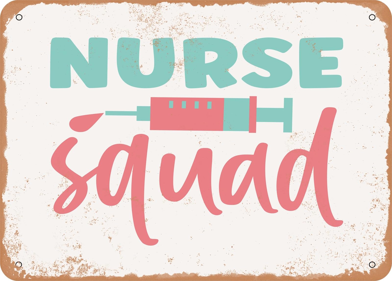 Metal Sign - Nurse squad - 3 - Vintage Look Sign home decor