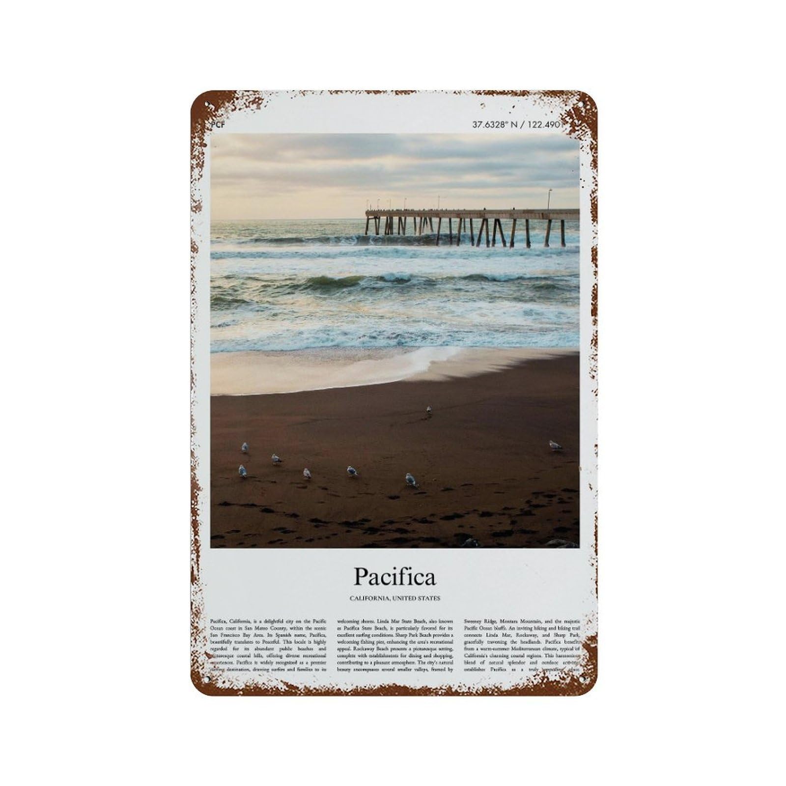 xiaoxiaoshen Pacifica California, United States, USA City Scenery Wall Decor Art Metal Tin Poster Modern Home Decor Art Home Bar Shop Decorations Vintage Sign 30x20cm