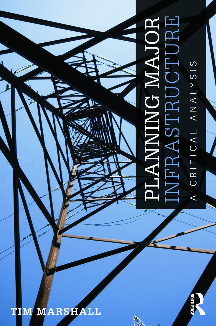 Planning Major Infrastructure      1st Edition