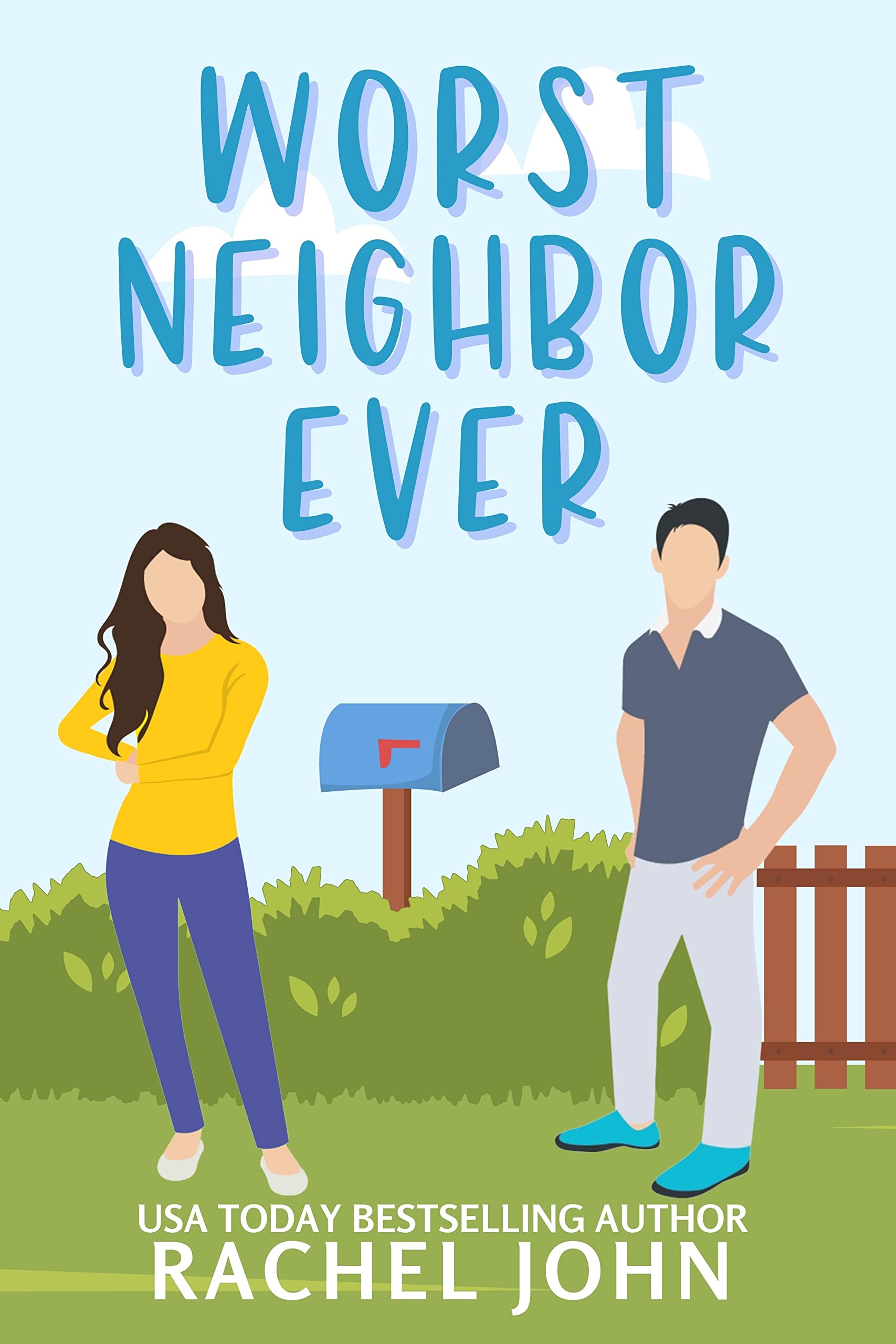 Worst Neighbor Ever: A Sworn to Loathe You Prequel