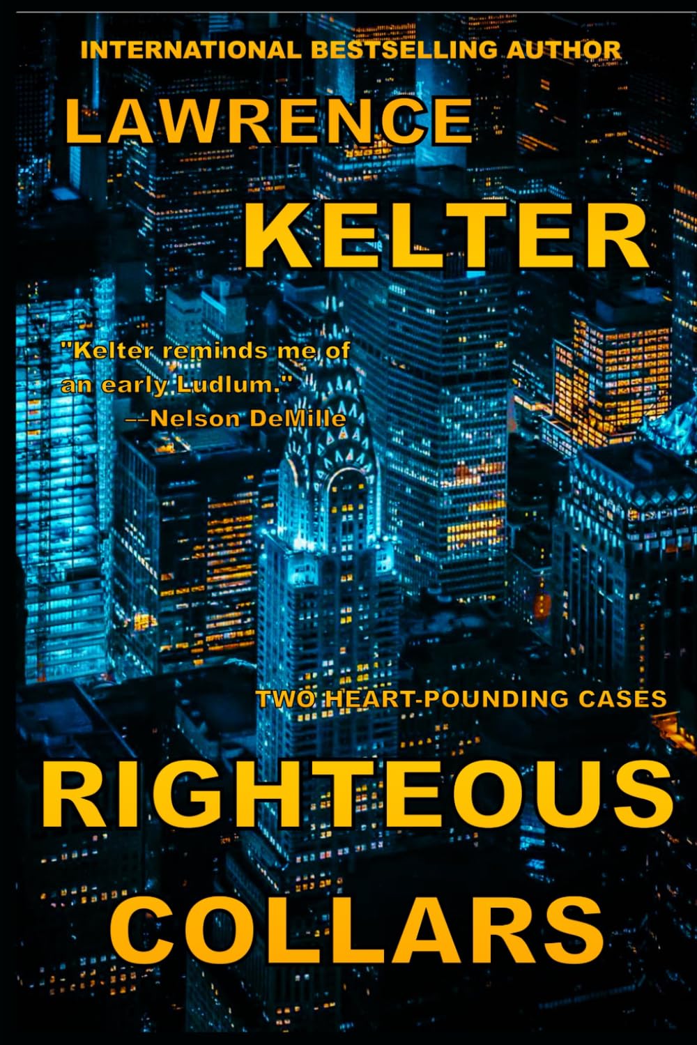 Righteous Collars (Stephanie Chalice Thrillers Book 9)