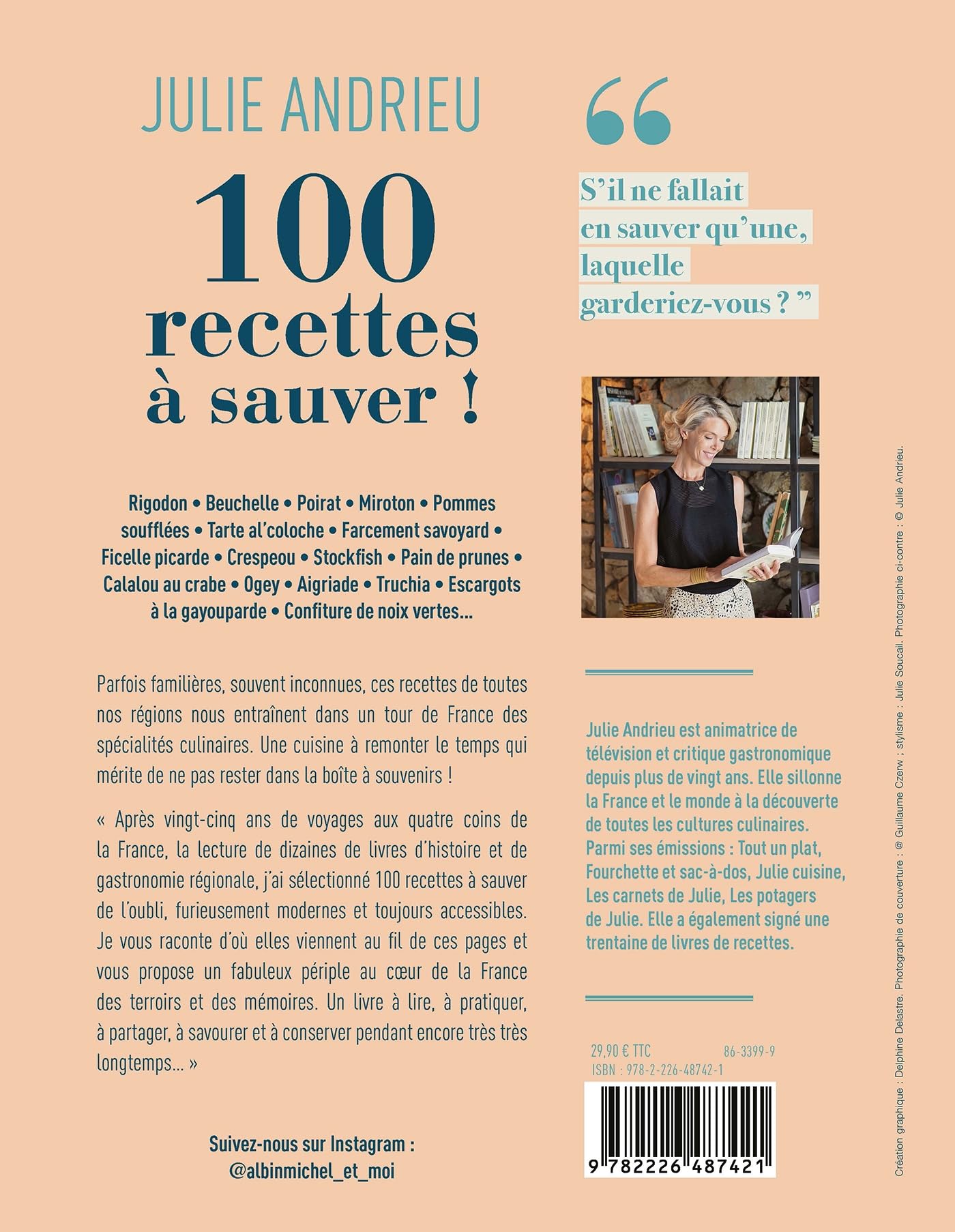 100 recettes à sauver !: À la découverte des trésors culinaires de nos régions