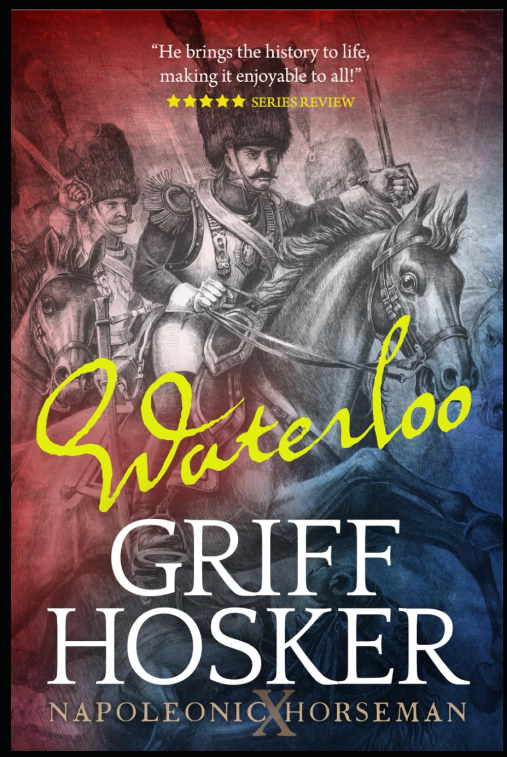 Waterloo! (Napoleonic Horseman)