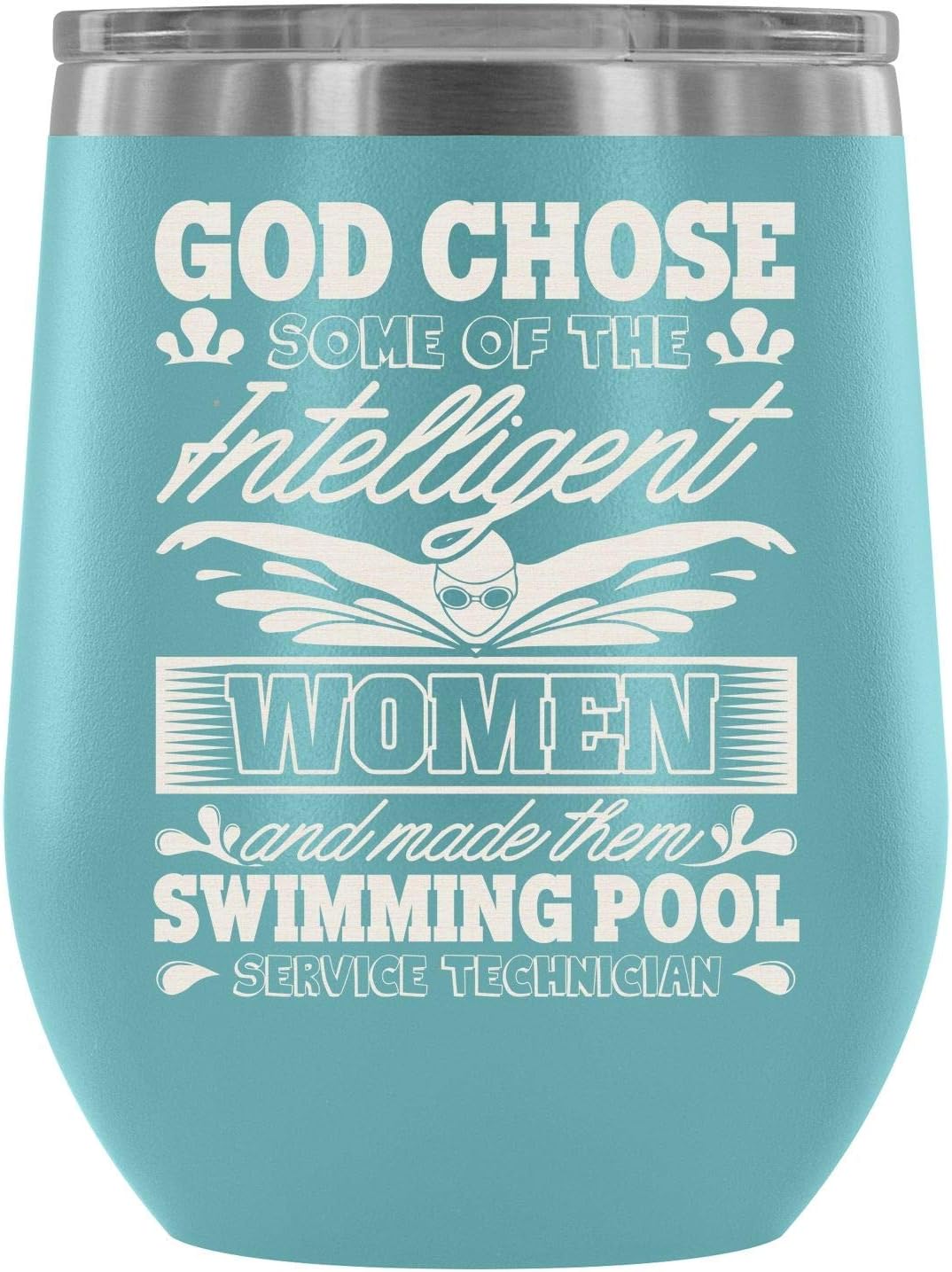 MISOSTORE Stainless Steel Tumbler Cup with Lids for Wine, Swimming Pool Service Technician Wine Tumbler, I Am A Swimmer Vacuum Insulated Wine Tumbler (Wine Tumbler 12Oz - Light Blue)