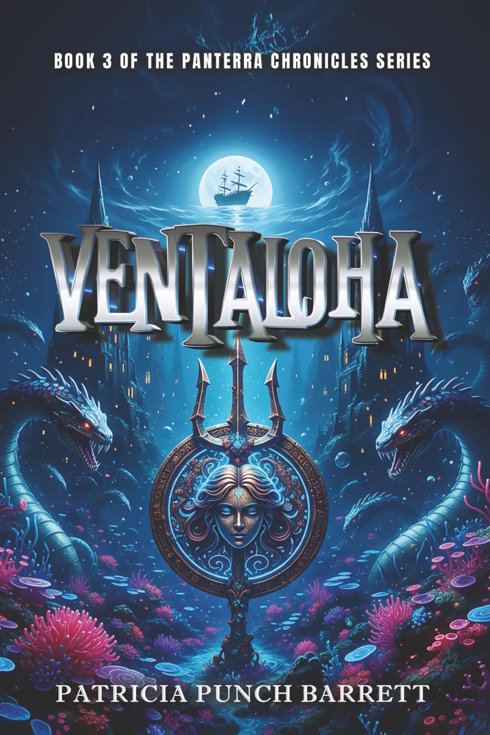 VENTALOHA: Book 3 of The Panterra Chronicles Series