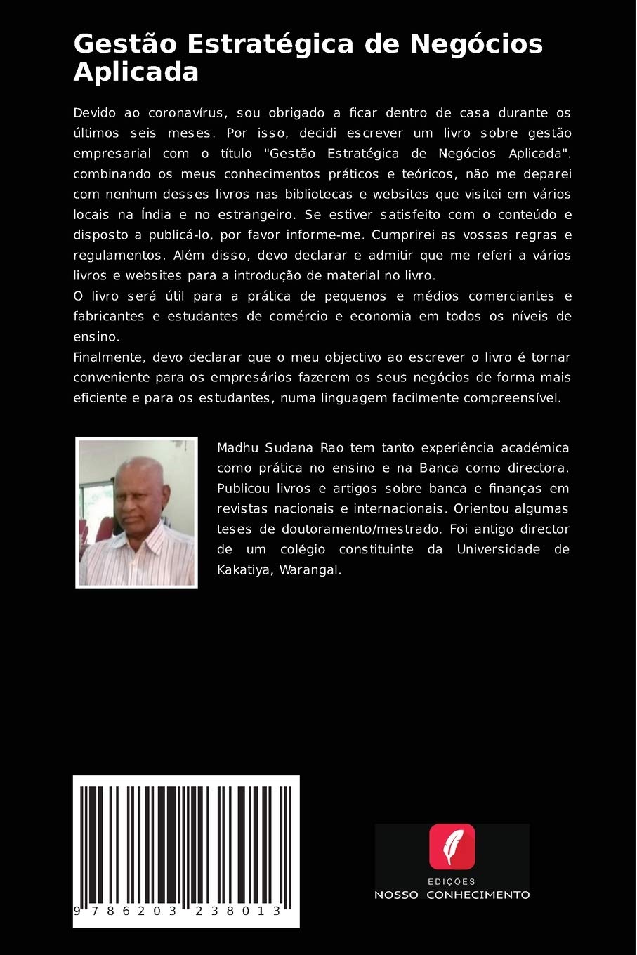 Gestão Estratégica de Negócios Aplicada: Gestão de Negócios