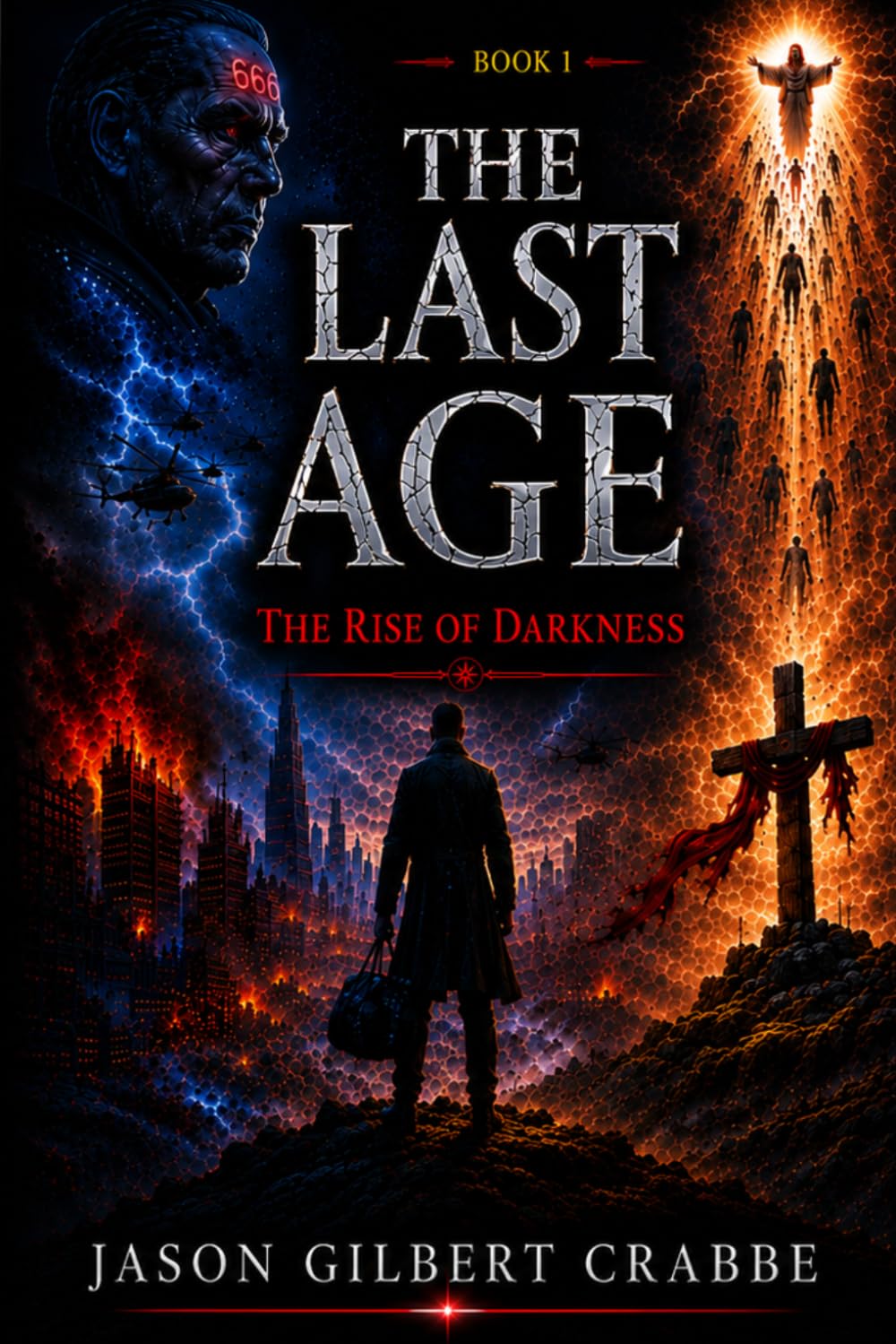 The Last Age: The Rise of Darkness