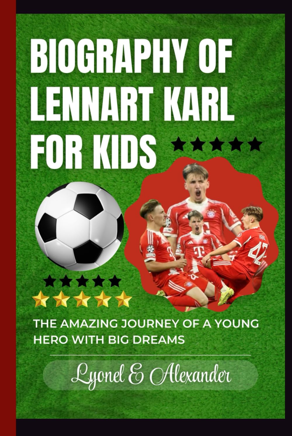Biography of Lennart Karl for Kids: The Amazing Journey of a Young Hero with Big Dreams