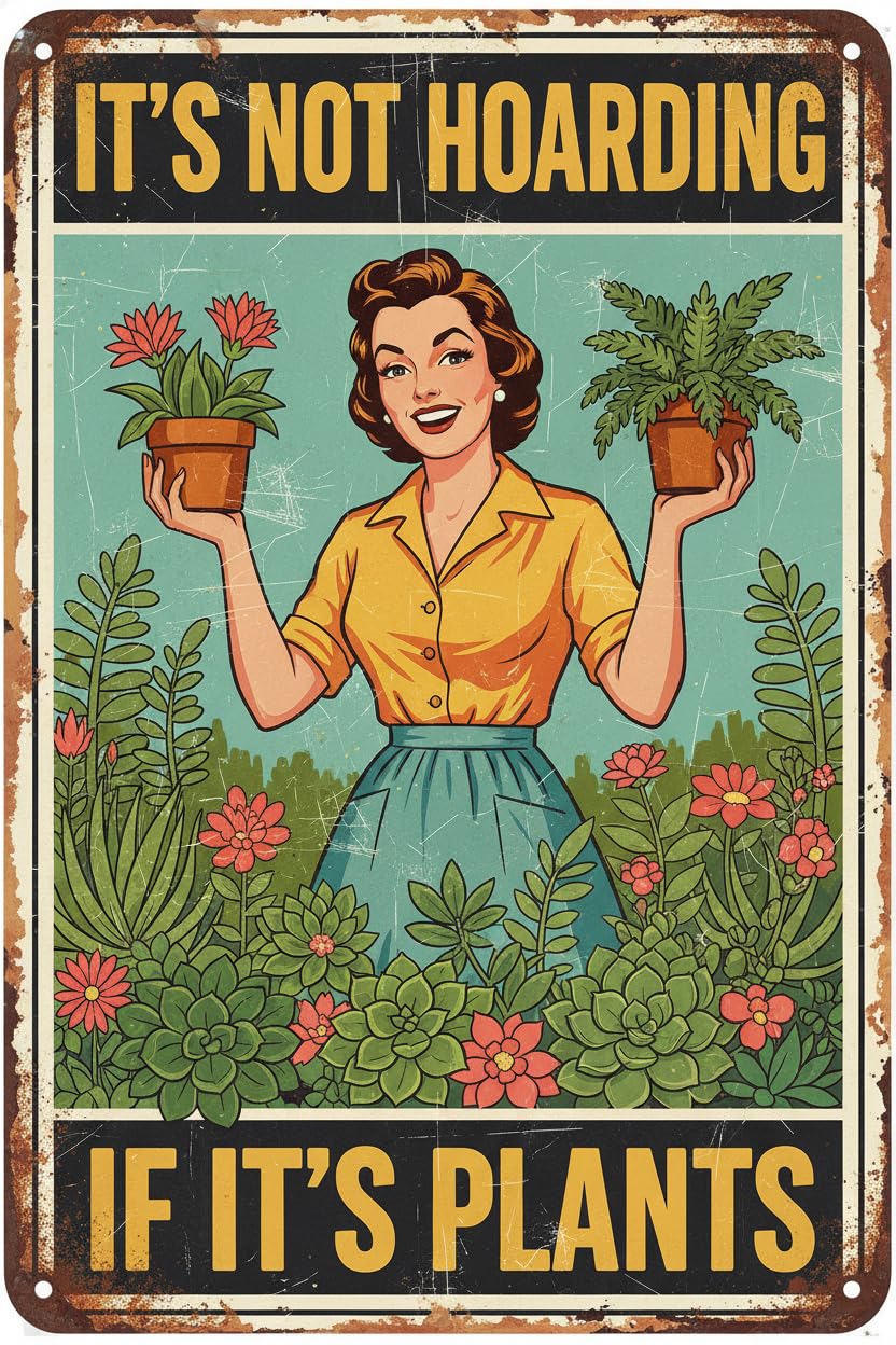 Vintage Metal Tin Sign Garden Signs For Outside Funny Garden Metal Signs Outside Decor Women Plant Lover Gifts It's Not Hoarding If It's Plants 8X12 In Custom Private Property Signs Outdoor