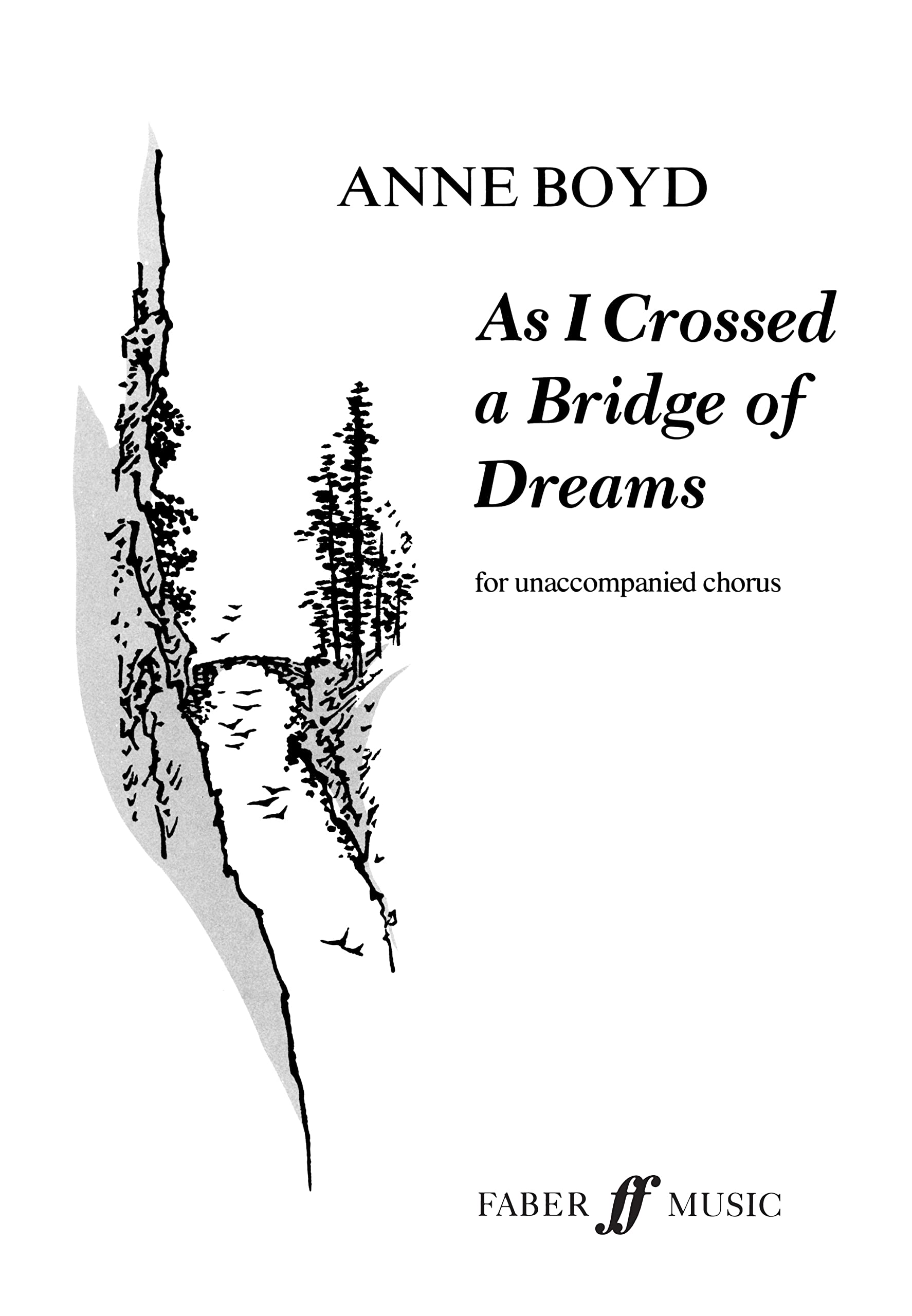 As I Crossed a Bridge of Dreams Score pour vos concerts et récitals