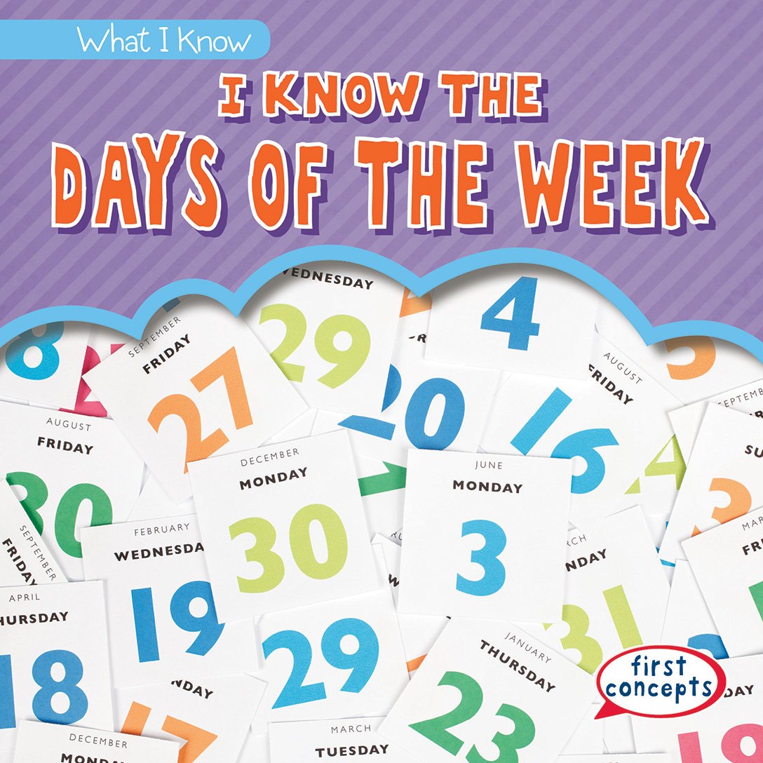Buy I Know the Days of the Week (What I Know) — BookShops.in