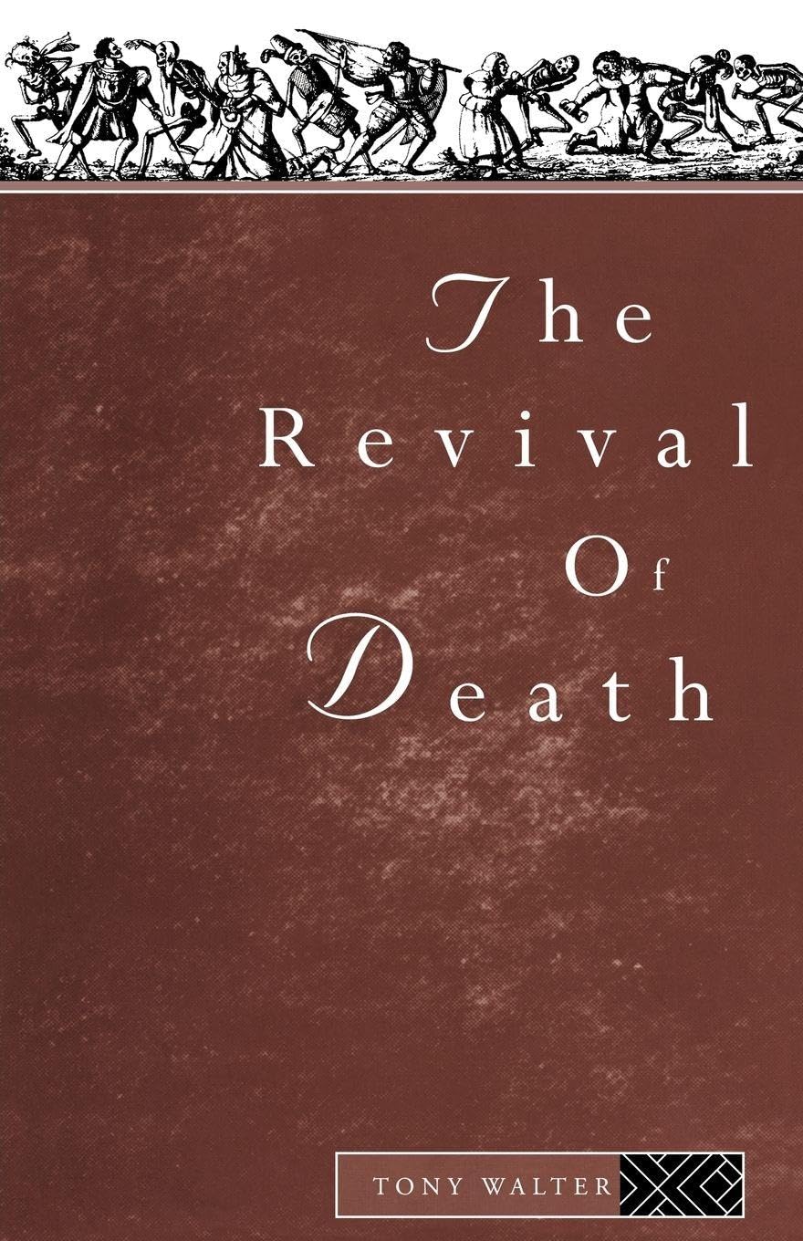 The Revival of Death,Tony Walter