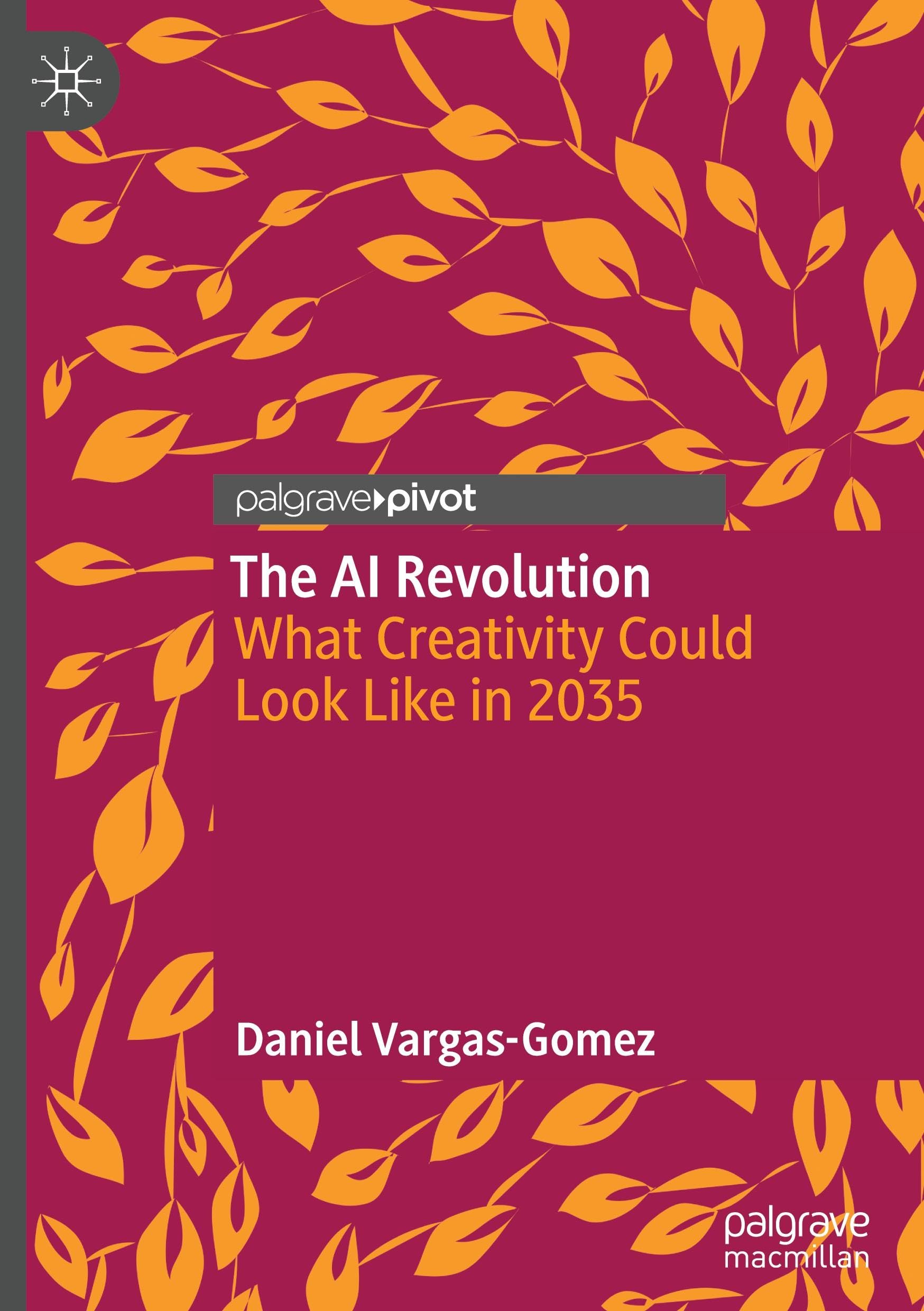 The AI Revolution by Daniel Vargas-Gomez HARDBACK 9783032011718
